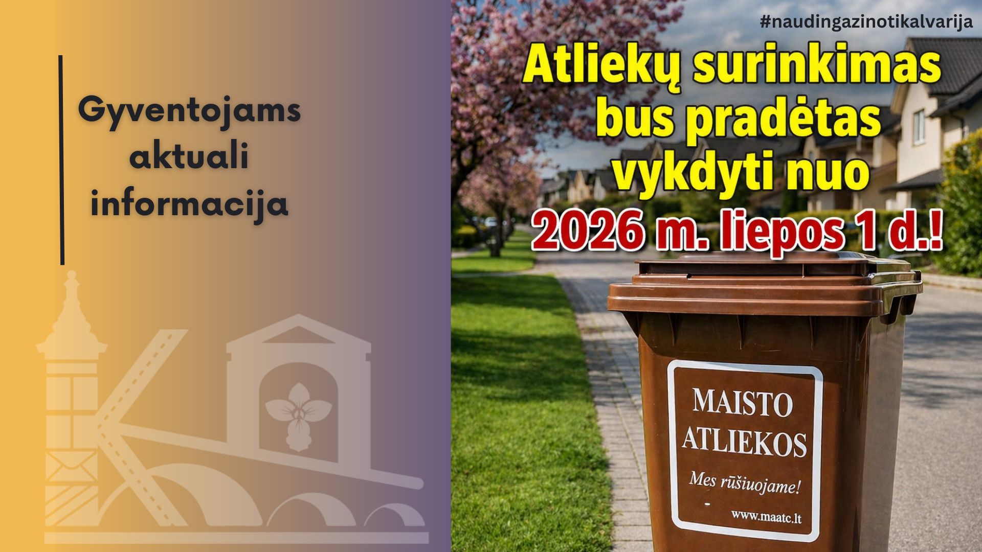 Maisto atliekų konteineriai jau dalijami, bet naudoti dar negalima: surinkimas startuos nuo liepos 1 dienos
