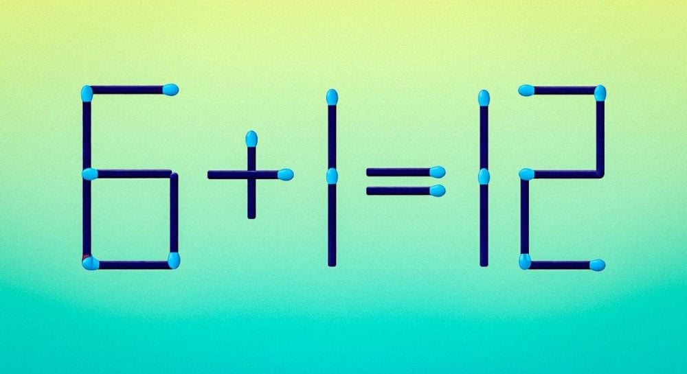 Per 15 sekundžių ištaisykite 6 + 1 = 12: užtenka perkelti vieną degtuką