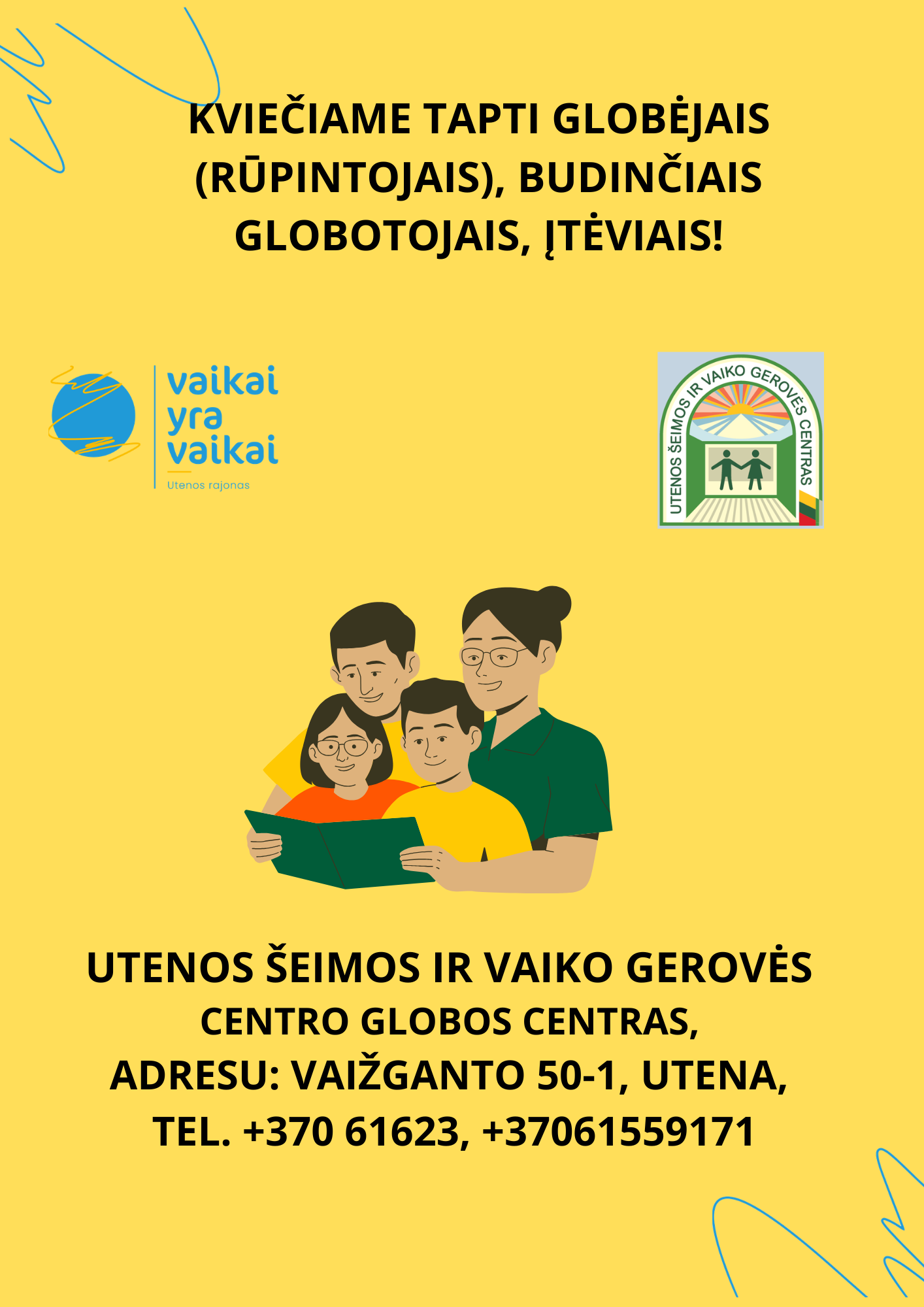 Vienas suaugęs gali pakeisti vaiko gyvenimą: Utenoje kviečia tapti globėjais ir įtėviais