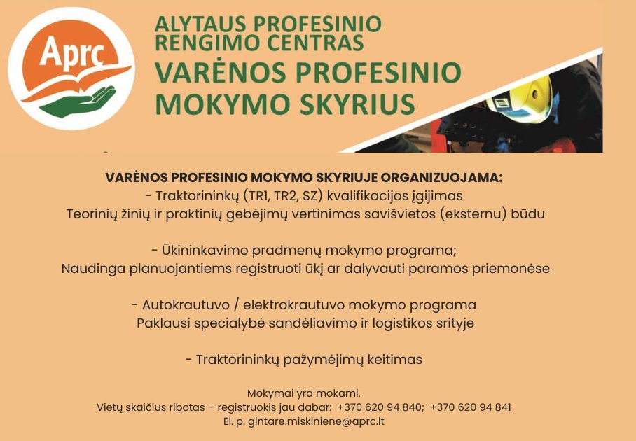 Varėnoje atsidarė paklausiausi mokymai: traktorininkai, krautuvai ir ūkio startas – registruokis