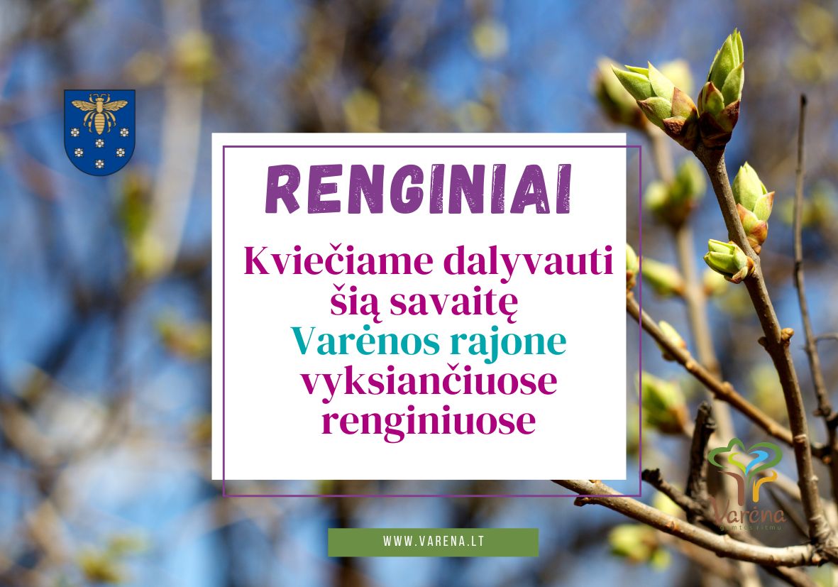 Ką veikti Varėnos rajone šią savaitę: festivaliai, koncertai ir susitikimai su kūrėjais