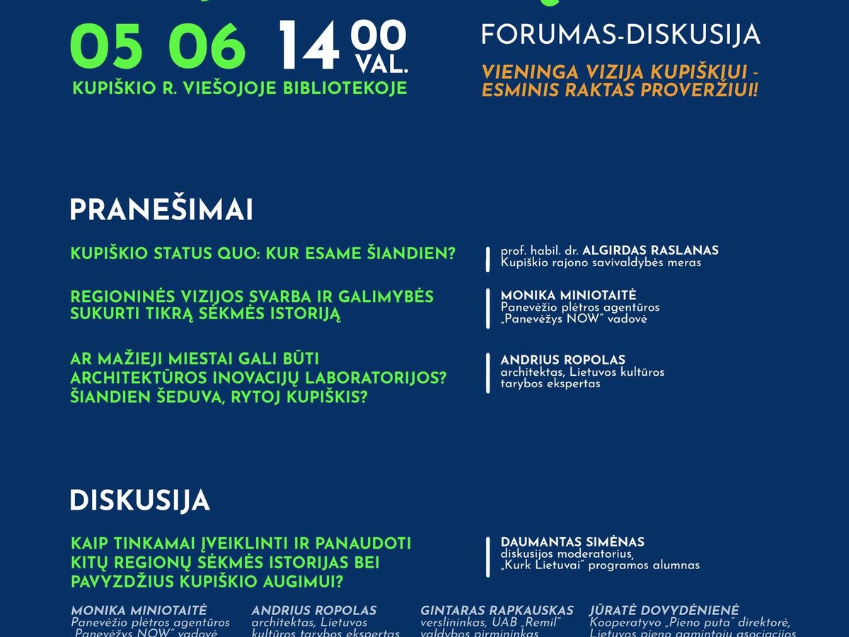 Kupiškyje renkasi lyderiai: forume-diskusijoje ieškos drąsių idėjų krašto plėtrai