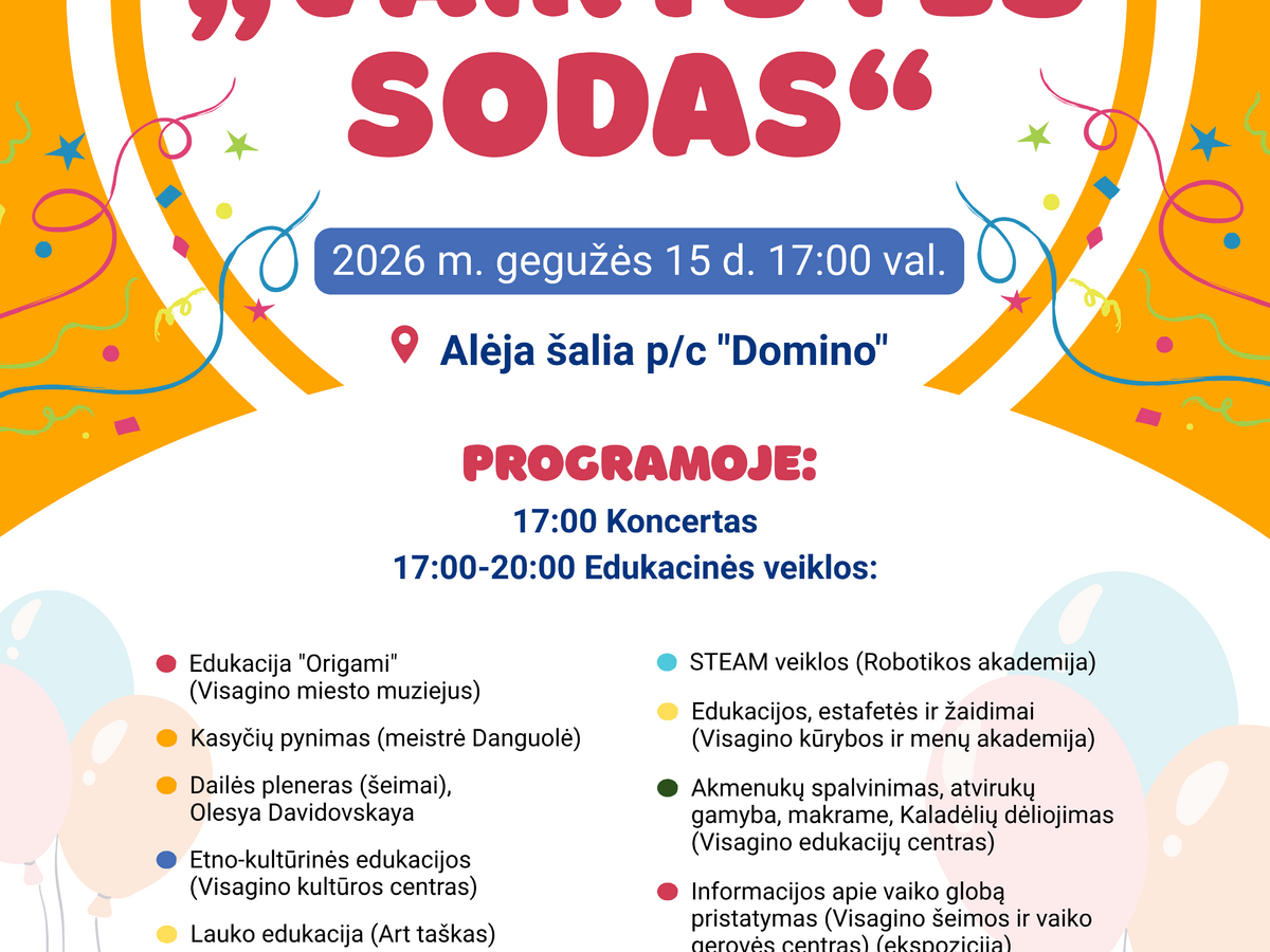 Visagine vyks šeimos šventė „Vaikystės sodas“: koncertas, STEAM veiklos ir dirbtuvės vaikams