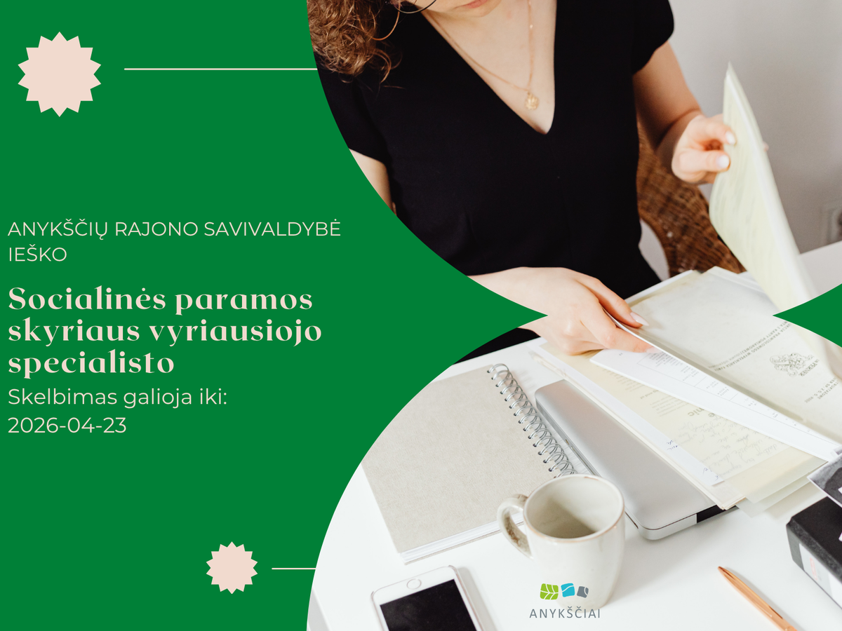 Anykščių rajono savivaldybė ieško specialisto: paraiškas priima iki balandžio 23-osios