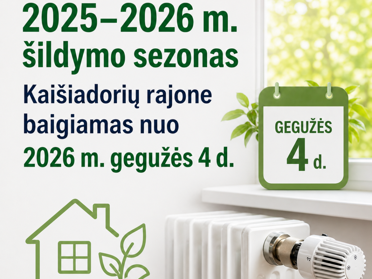 Kaišiadorių rajone baigiamas 2025–2026 metų šildymo sezonas: nuo gegužės 4 dienos keičiasi tvarka