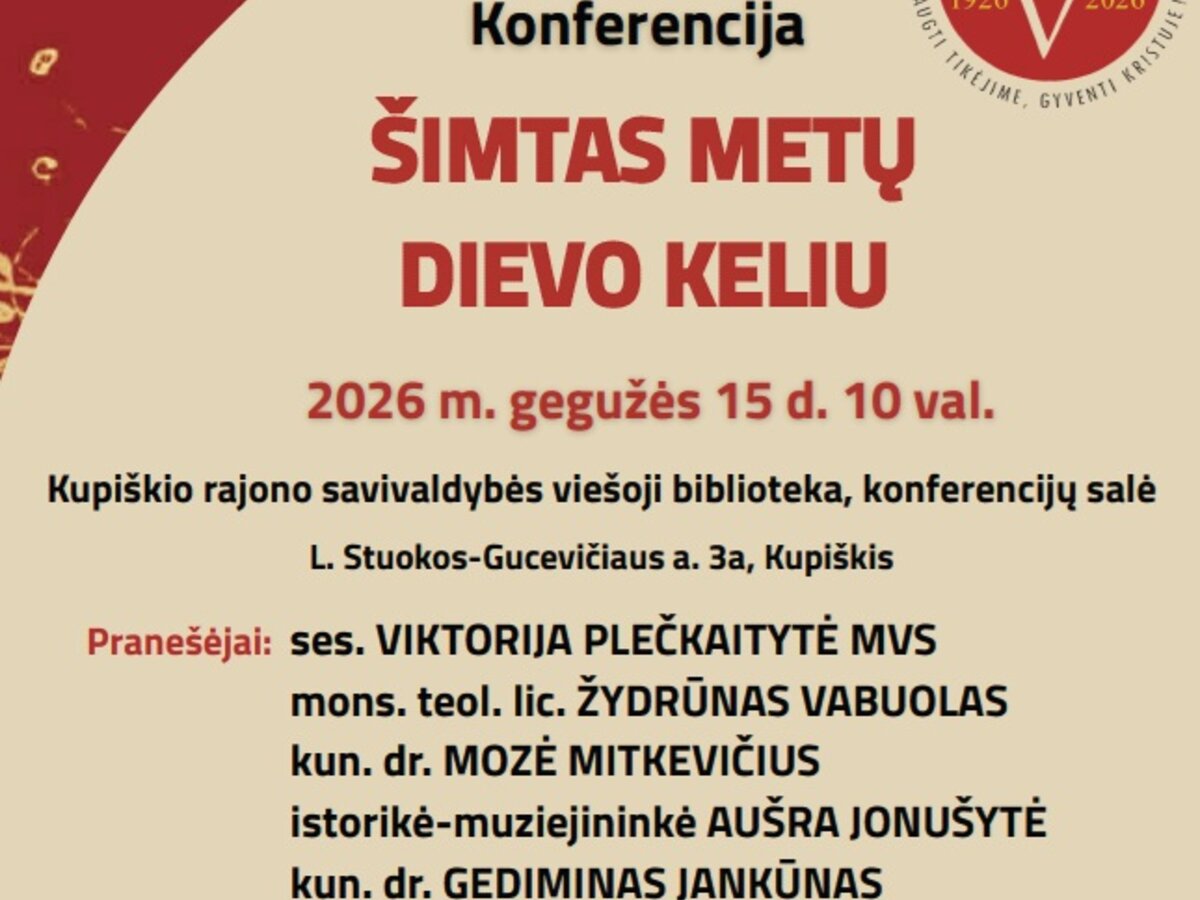 Kupiškyje vyks Panevėžio vyskupijos 100-mečio konferencija: kada ir kur kviečiami visi