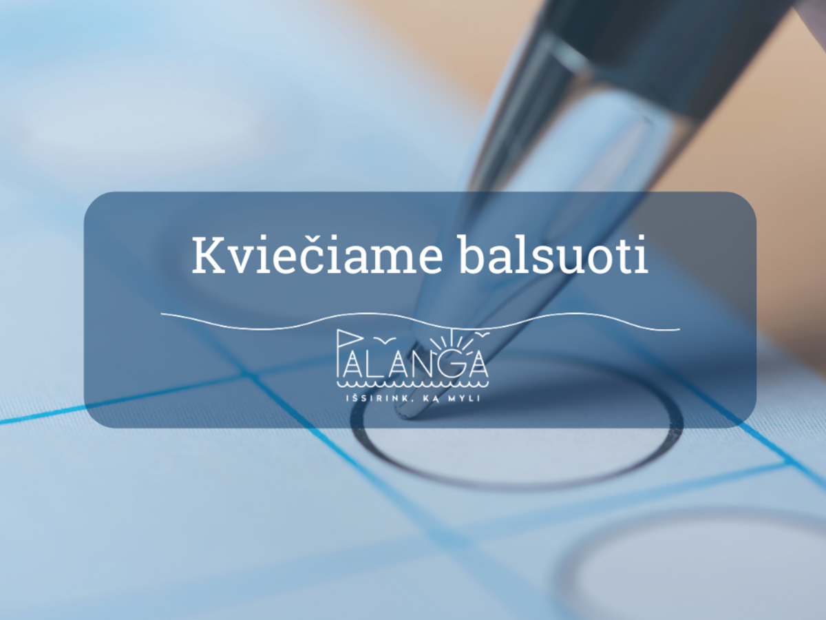 Palanga kviečia balsuoti iki 2026 metų gegužės 15 dienos: kuri iniciatyva laimės?