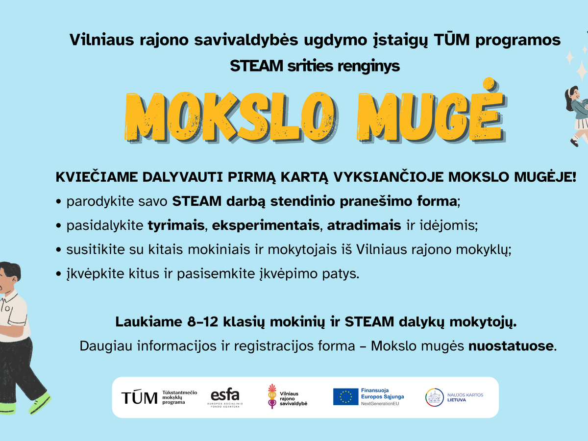 Vilniaus rajono mokyklose – STEAM proveržis: mokiniai pristatys darbus Mokslo mugėje