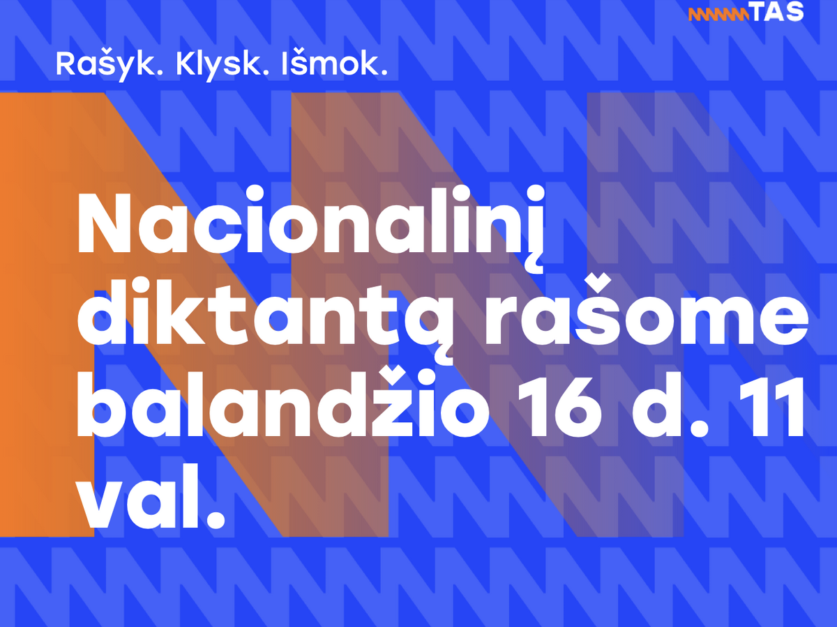 Nacionalinis diktantas grįžta: balandžio 16-ąją 11 val. rašys visa Lietuva – kur prisijungti?