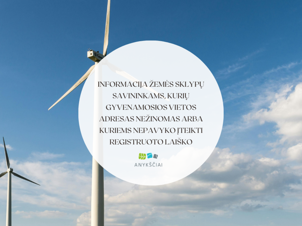 Nepristatytas registruotas laiškas? „Windlita“ skelbia svarbią žinią žemės sklypų savininkams