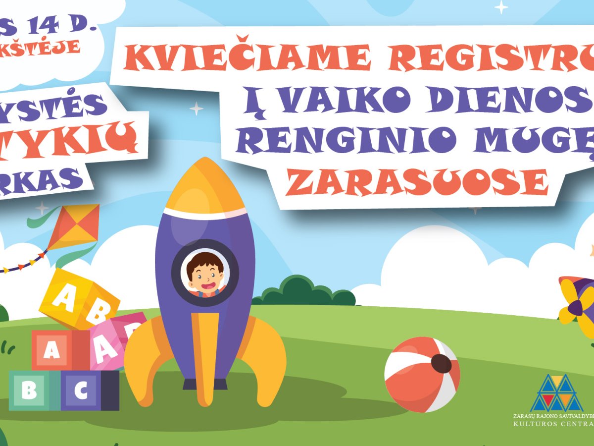 Vaiko dienos mugė Zarasuose: registracija iki gegužės 12 dienos, aiškios taisyklės prekiautojams