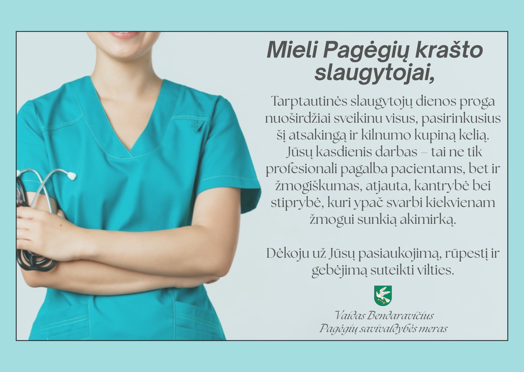 Meras Tarptautinės slaugytojų dienos proga: ką Pagėgiai žada sveikatos darbuotojams šiemet