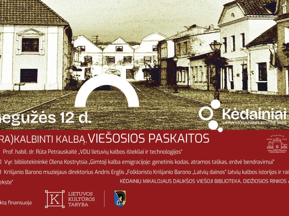 Kėdainių bibliotekoje kalbės apie lietuvių kalbos technologijas ir gimtąją kalbą emigracijoje