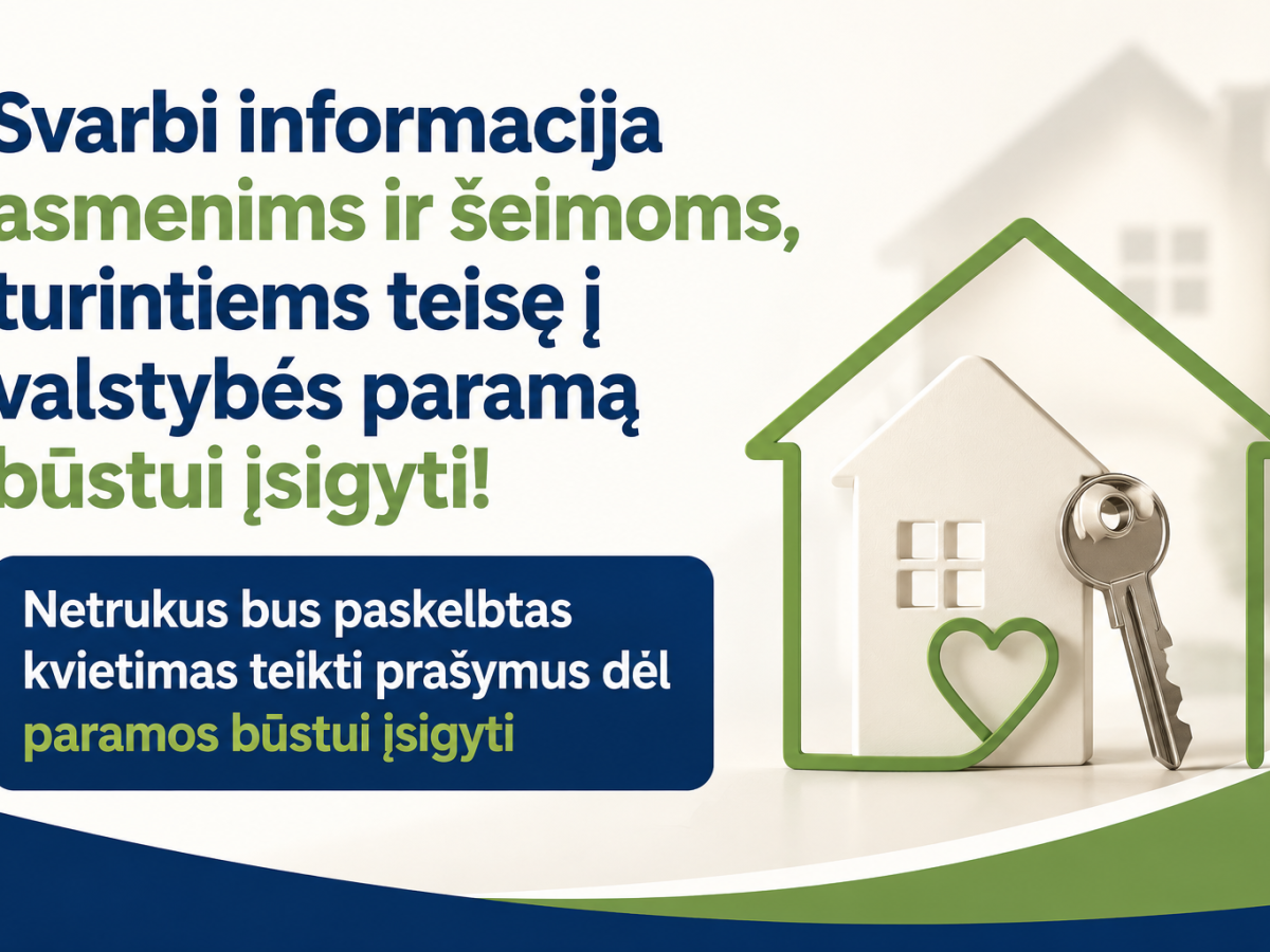 Parama būstui įsigyti: gegužės 19 dieną startuoja kvietimas, prašymus verta teikti per SPIS