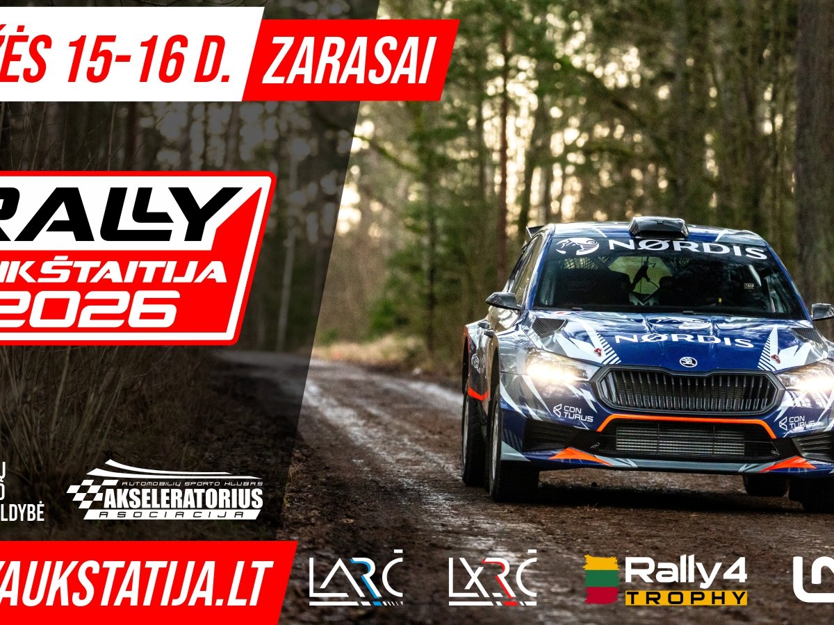 „Rally Aukštaitija 2026“ Zarasuose: LARČ sezono startas ir svarbiausi eismo bei renginių planai