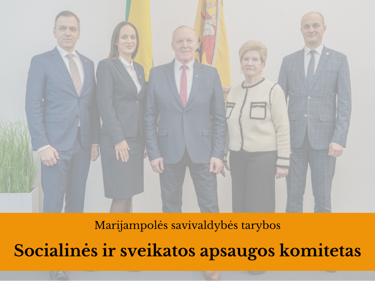 Marijampolės komitetas rikiuoja sprendimus: parama nepasiturintiems, būstas ir projektų finansavimas