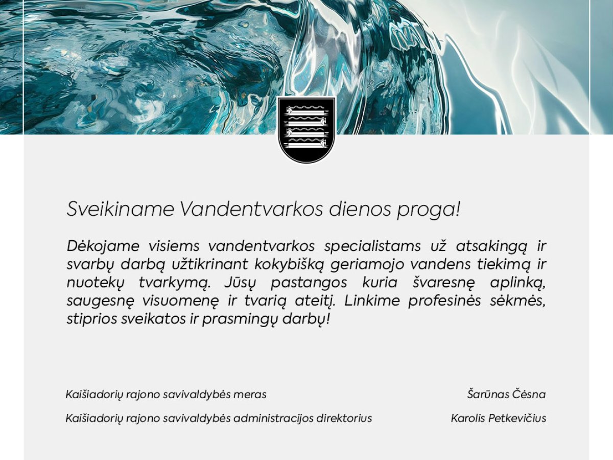 Vandentvarkos darbuotojams skirtas sveikinimas: kuo šis darbas svarbus kasdieniam saugumui