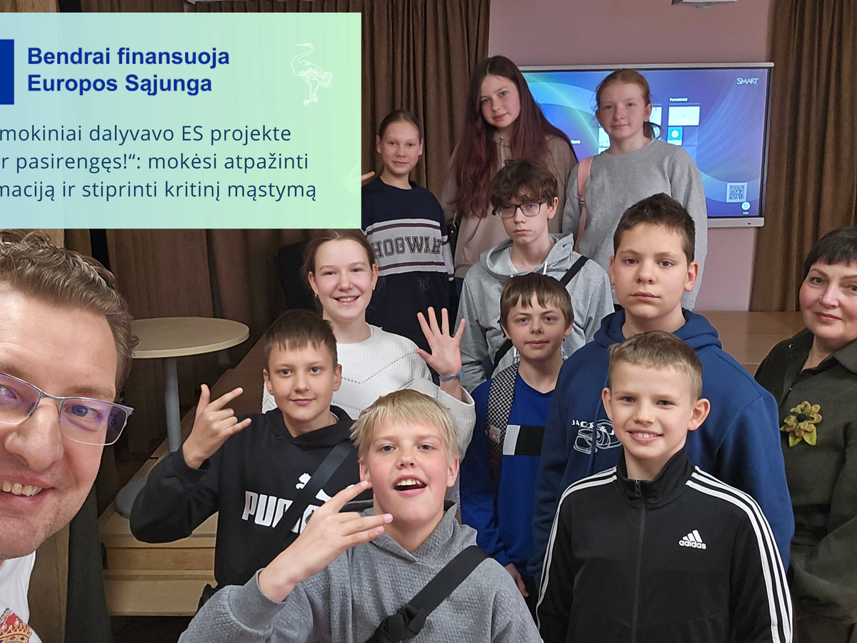 Visagino „Žiburio“ mokykloje 60 mokinių mokėsi atpažinti dezinformaciją: kas pasiteisino labiausiai