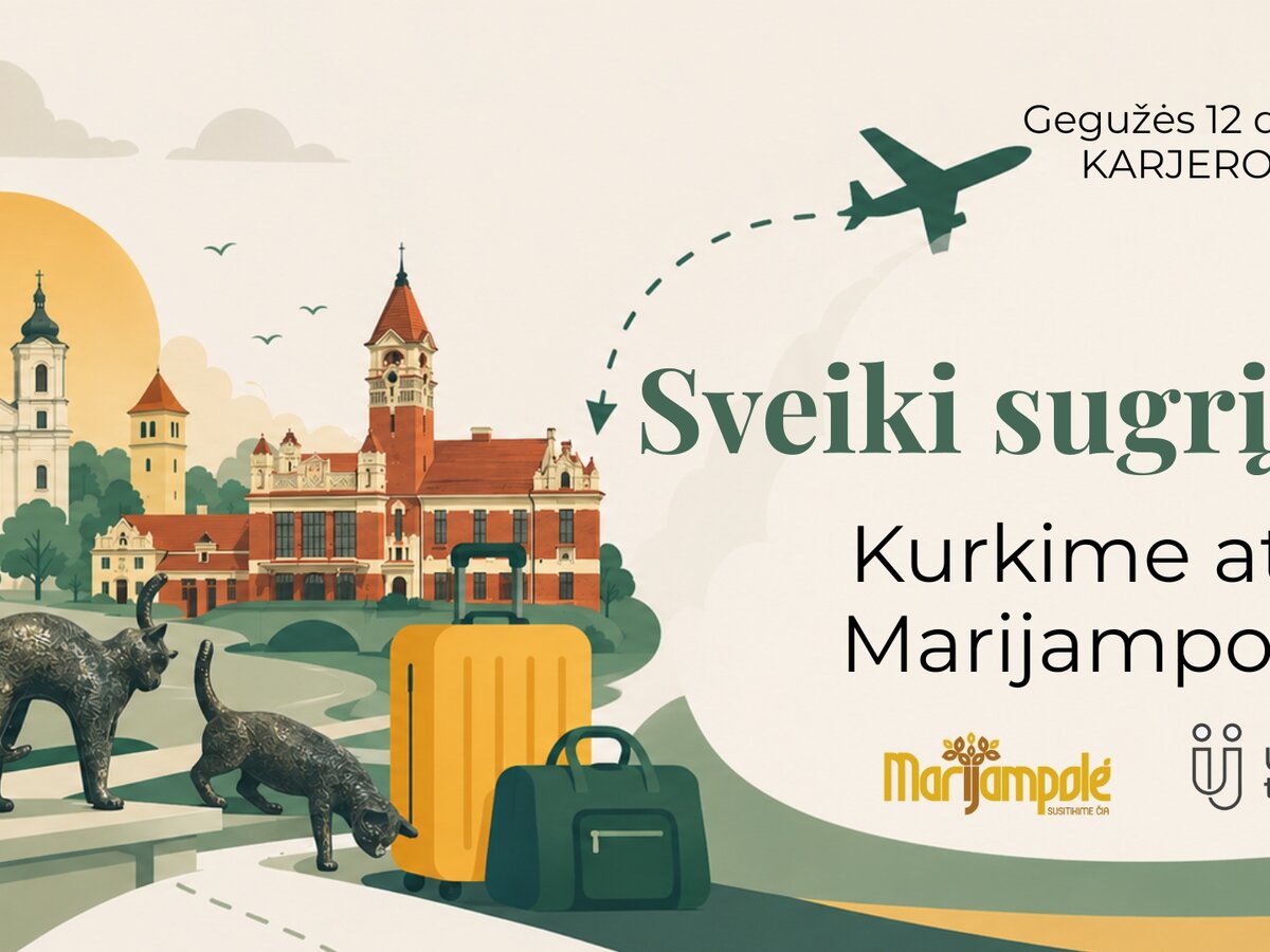 Sugrįžtantiems į Marijampolę ir diasporai: kur rasti darbą, mokytis ir pradėti verslą
