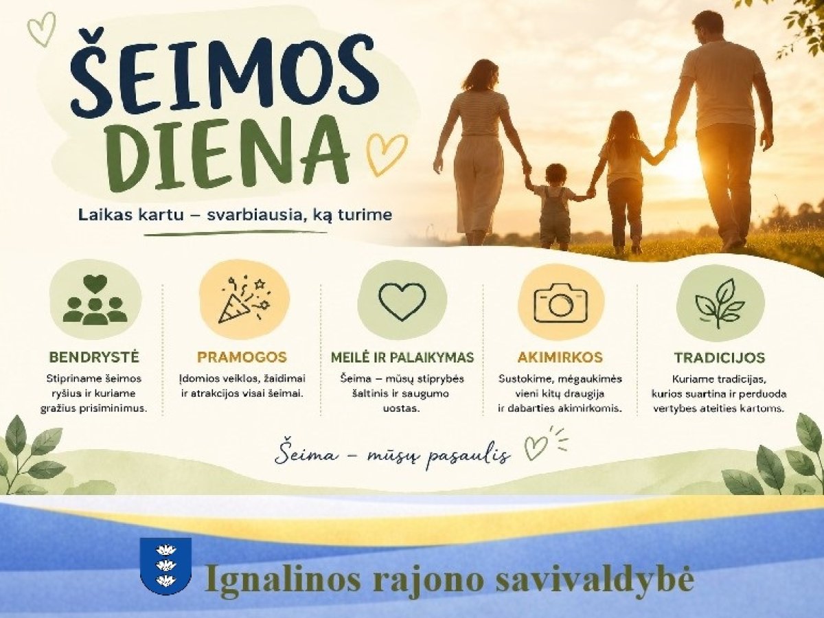 Tarptautinė šeimos diena Ignalinoje: meras kviečia į Šeimadienį ir siunčia žinutę bendruomenei