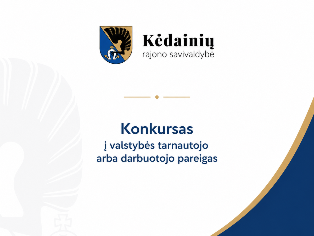 Kėdainių rajono savivaldybė ieško teisės specialisto: konkursas Teisės ir personalo skyriuje