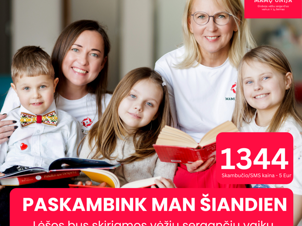 „Mamų unija“ kviečia skambinti 1344: per Vaiko dieną renkama parama vėžiu sergančių vaikų emocinei gerovei