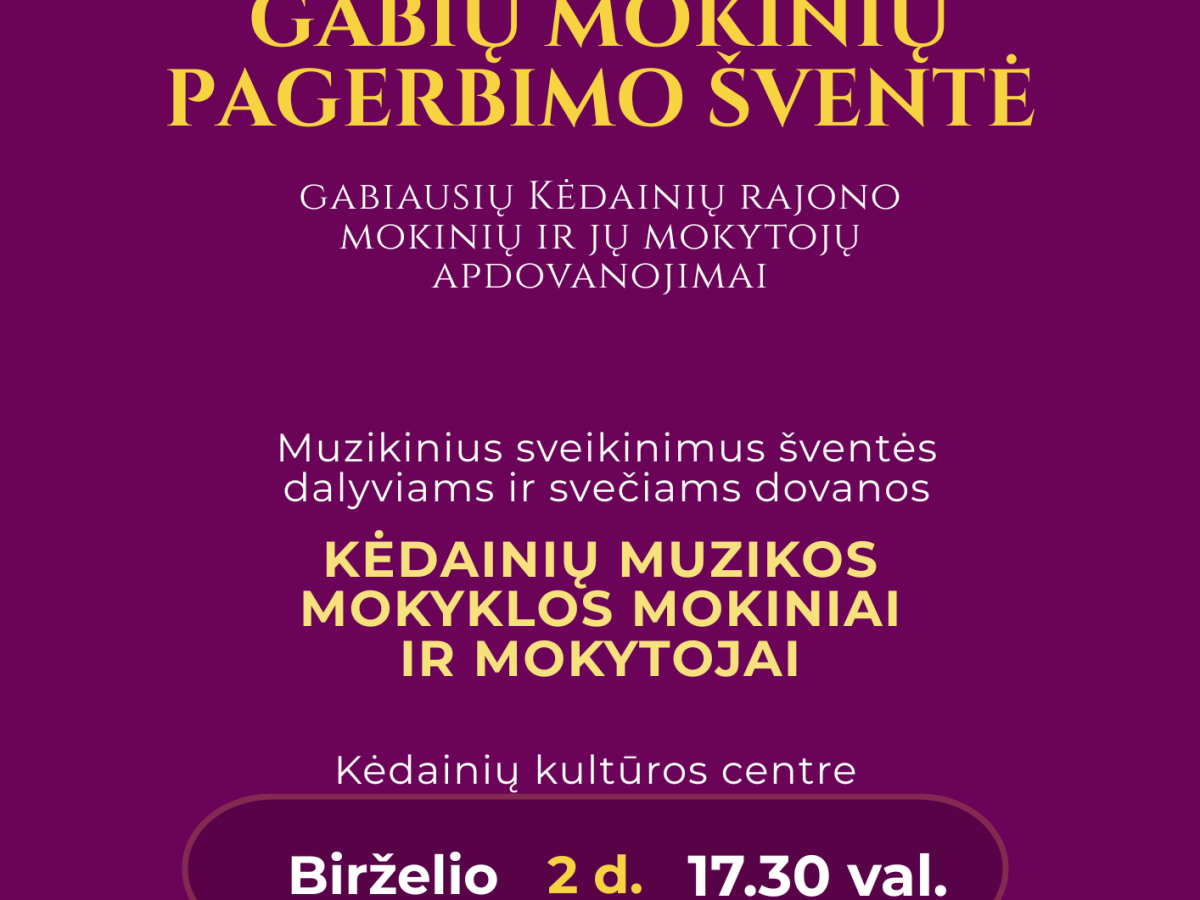 Kėdainiuose pagerbs gabiausius rajono mokinius: kas vyks birželio 2 dieną Kėdainių kultūros centre