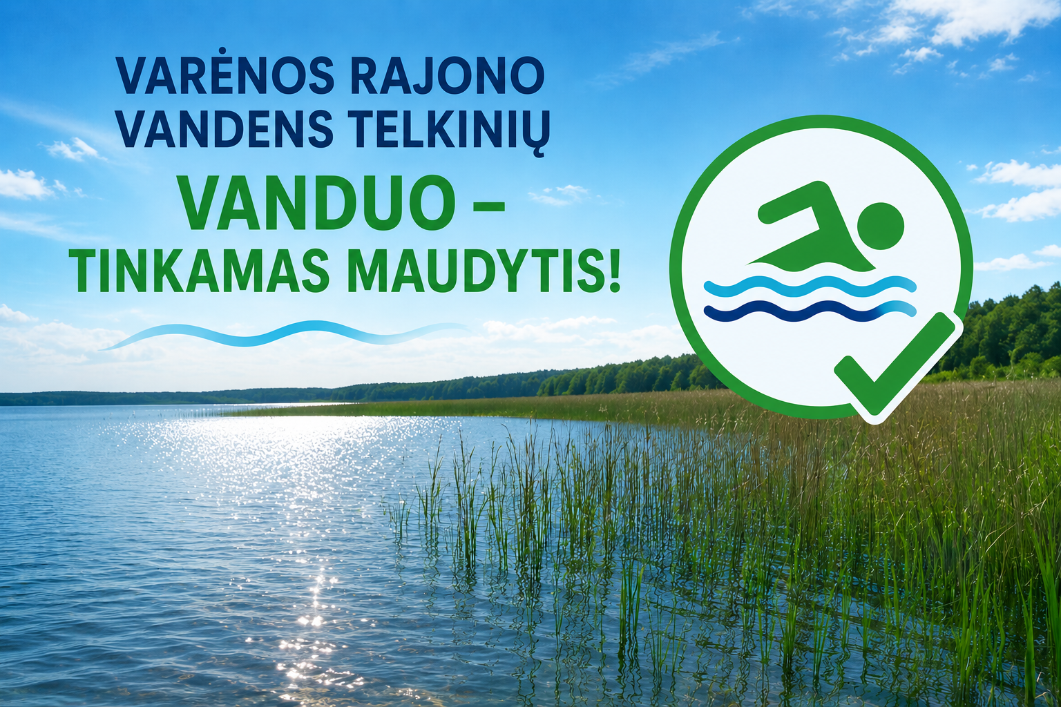 Varėnos rajono maudyklos patikrintos: Glūko, Glėbo ir kitų ežerų vanduo šiuo metu tinkamas
