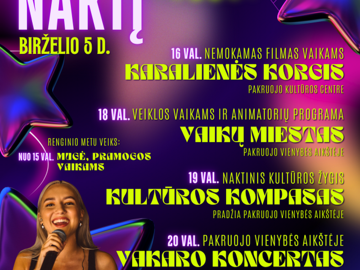 Pakruojo kultūros naktis birželio 5 dieną: nuo mugės iki „Silent Disco“ – visa programa vienoje vietoje